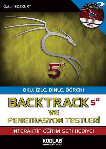 Backtrack 5 r3 ve Penetrasyon Testleri Oku, İzle, Dinle, Öğren! Özkan 