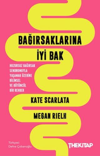 Bağırsaklarına İyi Bak (Ciltli) Kate Scarlata