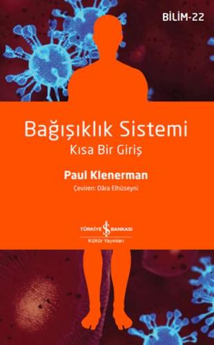 Bağışıklık Sistemi – Kısa Bir Giriş Paul Klenerman