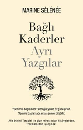 Bağlı Kaderler Ayrı Yazgılar