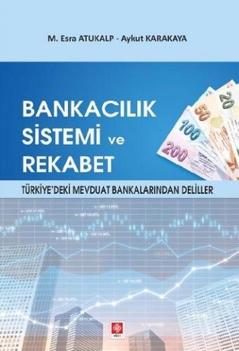Bankacılık Sistemi ve Rekabet