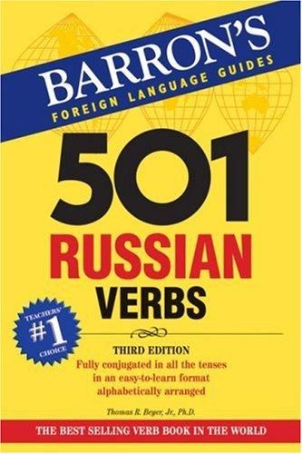 Barron's Foreign Language Guides - 501 Russian Verbs Thomas R. Beyer