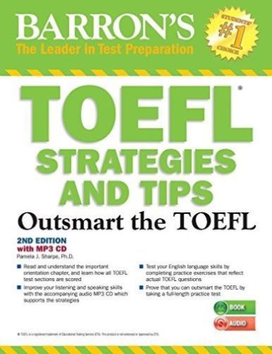 Barron's TOEFL Strategies and Tips Outsmart the TOEFL 2nd Edition with