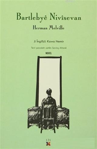 Bartlebye Nivisevan Herman Melville