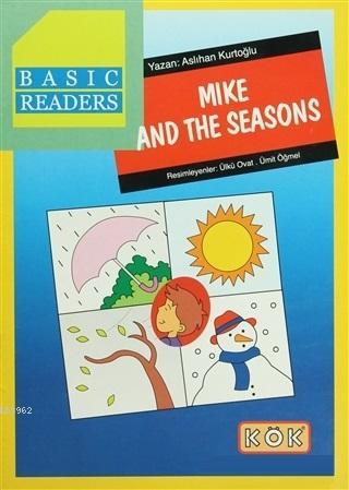Basic Readers - Mike And The Seasons Aslıhan Kurtoğlu