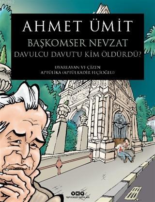 Başkomser Nevzat 3 – Davulcu Davut'u Kim Öldürdü?