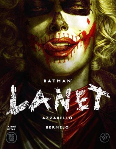Batman: Lanet - İkinci Kitap Brian Azzarello