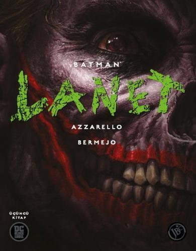 Batman: Lanet - Üçüncü Kitap Brian Azzarello