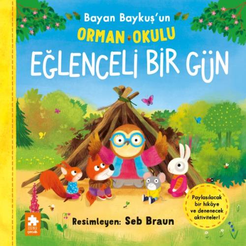 Bayan Baykuş’un Orman Okulu - Eğlenceli Bir Gün Ruth Symons