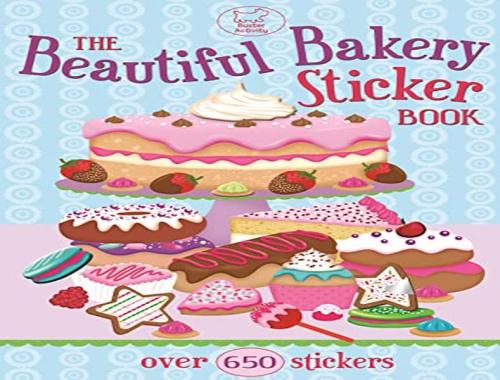Beautiful Bakery Sticker Book