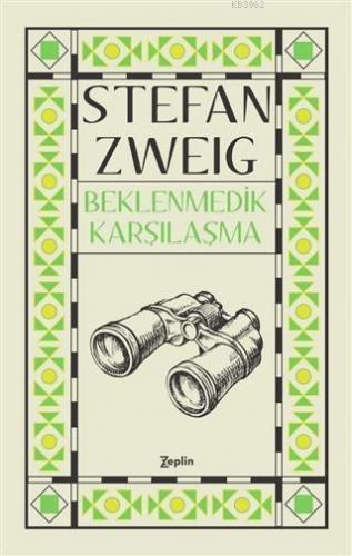 Beklenmedik Karşılaşma Stefan Zweig