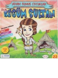 Ben Begüm Sultan Suat Turgut