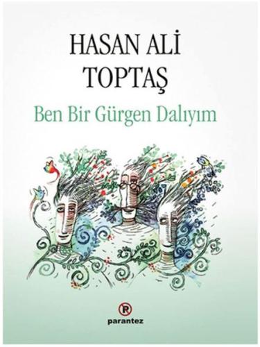 Ben Bir Gürgen Dalıyım