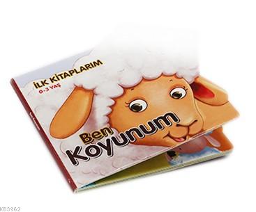 Ben Koyunum - İlk Kitaplarım 0-3 Yaş Abdulkerim Öztürk