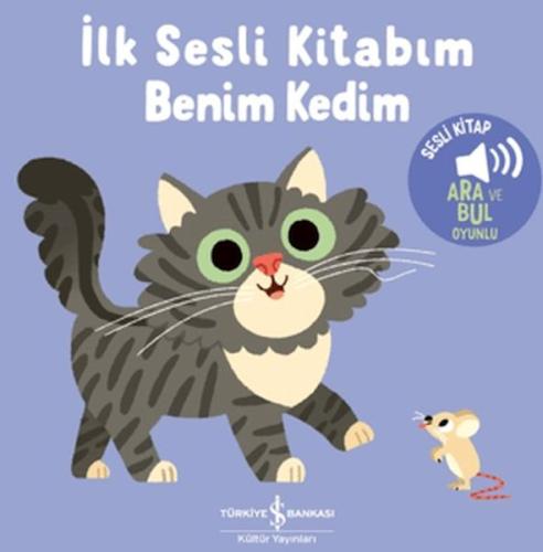 Benim Kedim - İlk Sesli Kitabım Kolektif