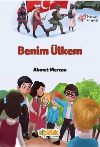 Benim Ülkem Ahmet Mercan