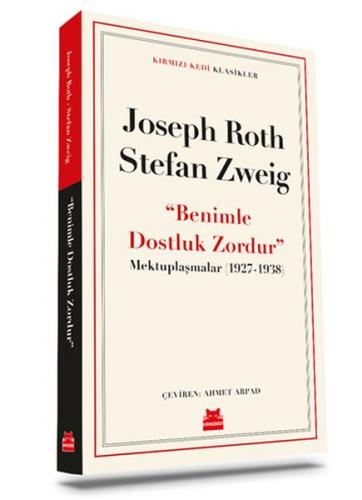 Benimle Dostluk Zordur - Mektuplaşmalar (1927-1938) Joseph Roth