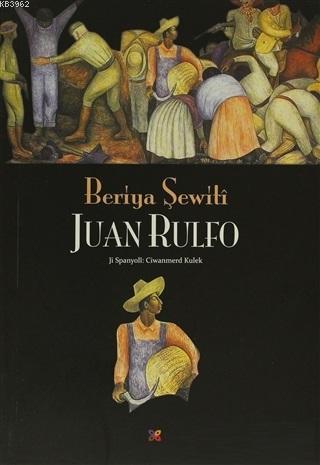 Beriya Şewiti Juan Rulfo