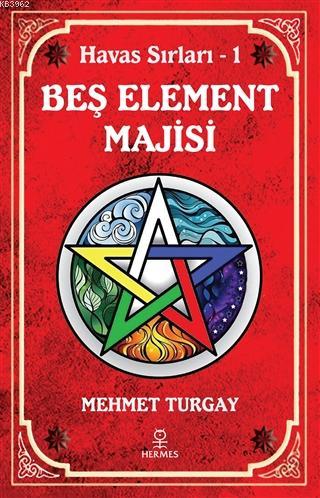 Beş Element Majisi Mehmet Turgay