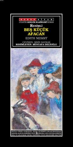 Beş Küçük Afacan Edith Nesbit