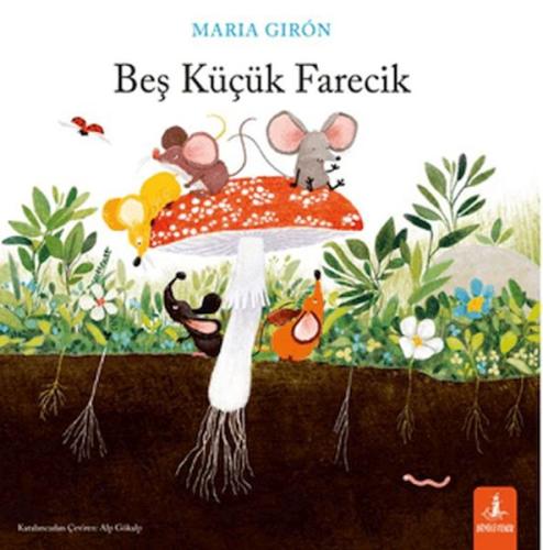 Beş Küçük Farecik Maria Giron