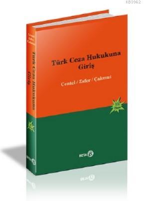 Beta Akademi - Türk Ceza Hukukuna Giriş Kolektif