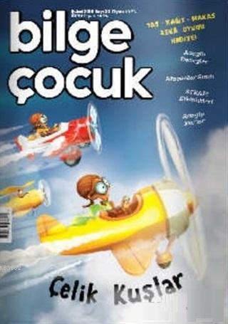 Bilge Çocuk Dergisi Sayı: 30 Şubat 2019