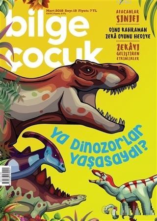 Bilge Çocuk Sayı: 19 Mart 2018