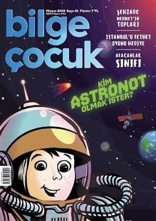Bilge Çocuk Sayı: 21 Mayıs 2018