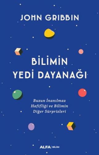 Bilimin Yedi Dayanağı John Gribbin