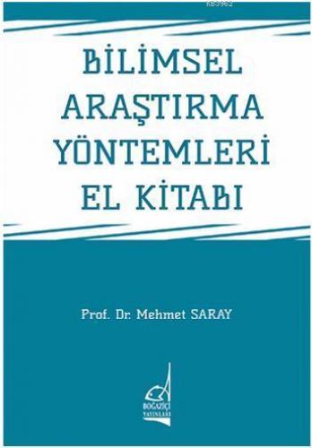 Bilimsel Araştırma Yöntemleri El Kitabı Mehmet Saray