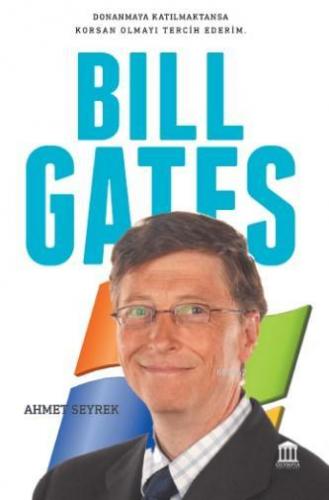 Bill Gates Ahmet Seyrek