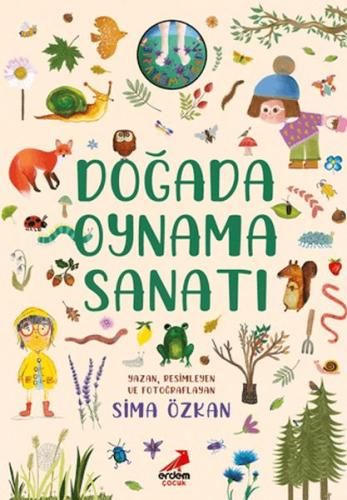 Bir Ayağım Doğada Serisi - Doğada Oynama Sanatı Sima Özkan
