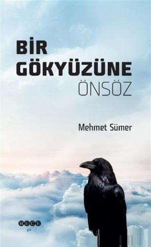 Bir Gökyüzüne Önsöz Mehmet Sümer
