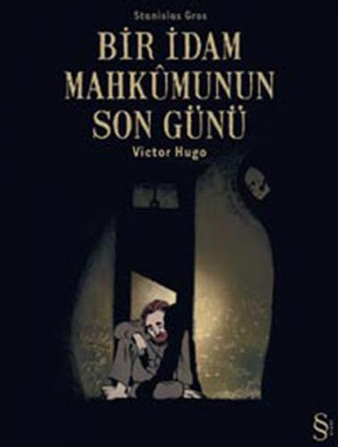 Bir İdam Mahkumunun Son Günü Victor Hugo