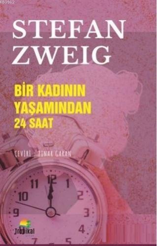 Bir Kadının Yaşamından 24 Saat