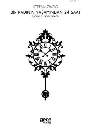 Bir Kadının Yaşamından 24 Saat