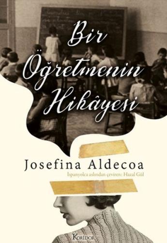Bir Öğretmenin Hikâyesi Josefine Aldecoa