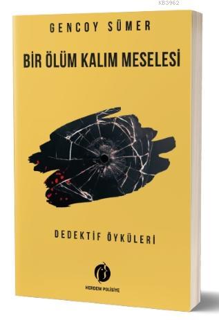 Bir Ölüm Kalım Meselesi
