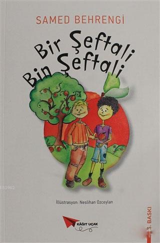 Bir Şeftali Bin Şeftali