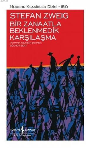 Bir Zanaatla Beklenmedik Karşılaşma - Ciltli