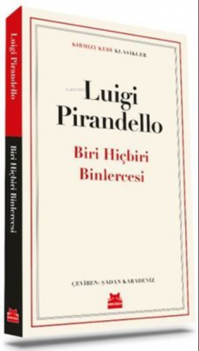 Biri Hiçbiri Binlercesi Luigi Pirandello