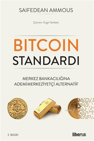 Bitcoin Standardı Saifedean Ammous
