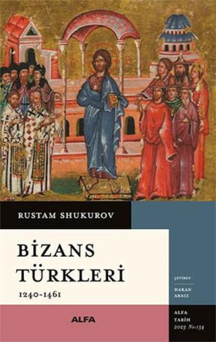 Bizans Türkleri Rustam Shukurov