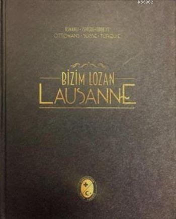 Bizim Lozan - Lausanne Kolektif
