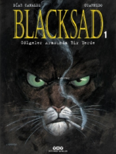 Blacksad 1.Cilt ( Karton Kapak ) - Gölgeler Arasında Bir Yerde Juan Di