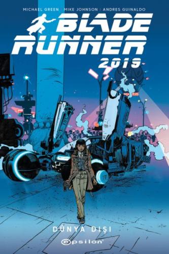 Blade Runner 2019 Volume 2 Michael Green