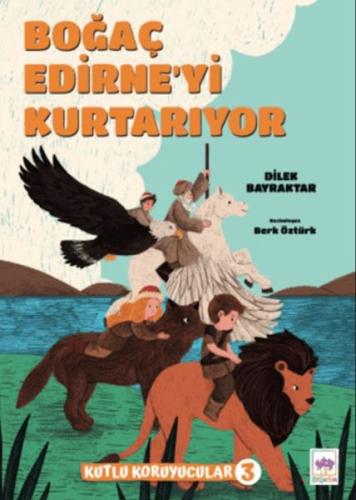 Boğaç Edirne'yi Kurtarıyor Dilek Bayraktar