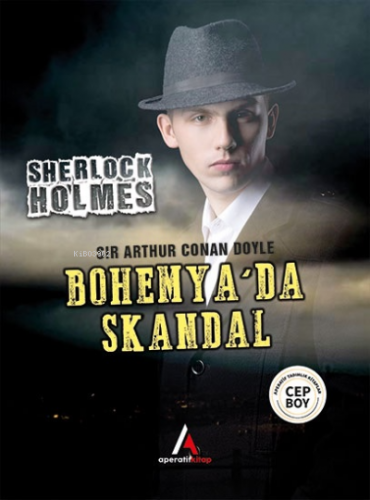 Bohemya'da Skandal - Sherlock Holmes