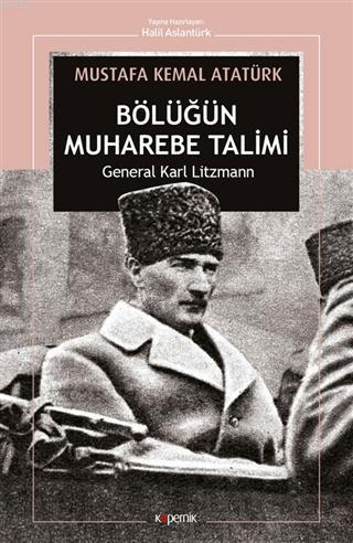 Bölüğün Muharebe Talimi Karl Litzmann